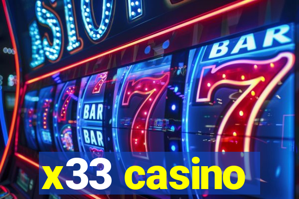 x33 casino